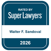 Rated by Super Lawyers | Walter F. Sandoval | 2026
